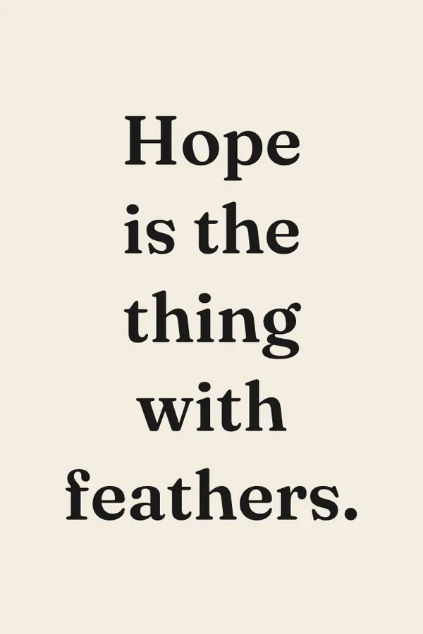 “Hope is the thing with feathers” print